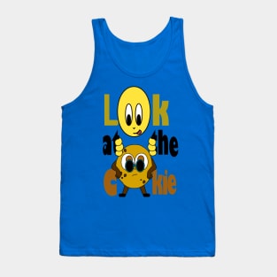 look at the cookie Tank Top